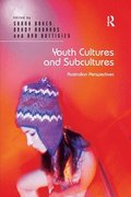 Youth Cultures and Subcultures