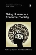 Being Human in a Consumer Society