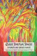 Queer Spiritual Spaces