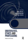 Universities, Ethics and Professions