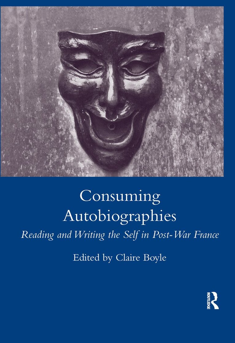 Claire Boyle - Consuming Autobiographies, Häftad. Tillgänglighet: Lägg i varukorg