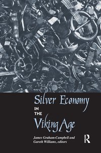 Silver Economy in the Viking Age