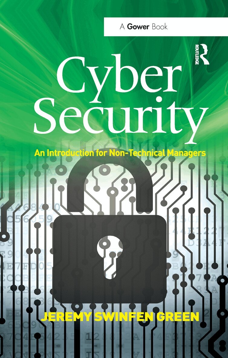 Jeremy Swinfen Green - Cyber Security, Häftad