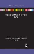 Video Games and the Law