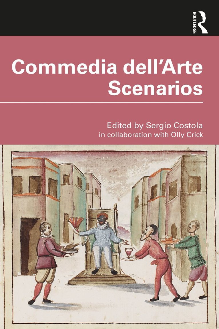 Sergio Costola - Commedia dell'Arte Scenarios, Häftad. Tillgänglighet: Lägg i varukorg