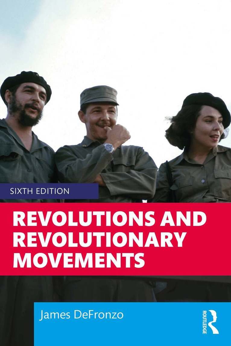 James DeFronzo - Revolutions and Revolutionary Movements, Häftad