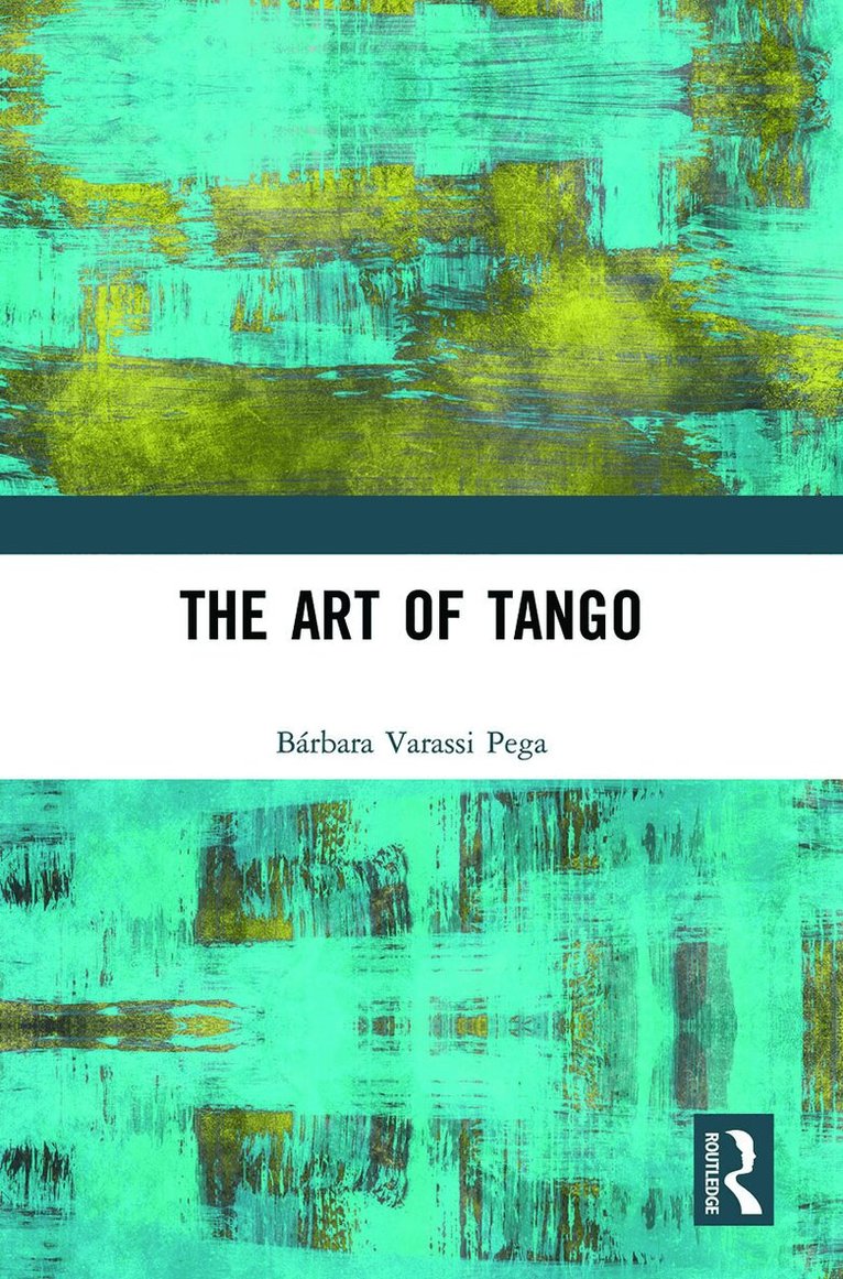 Bárbara Varassi Pega - Art of Tango, Häftad