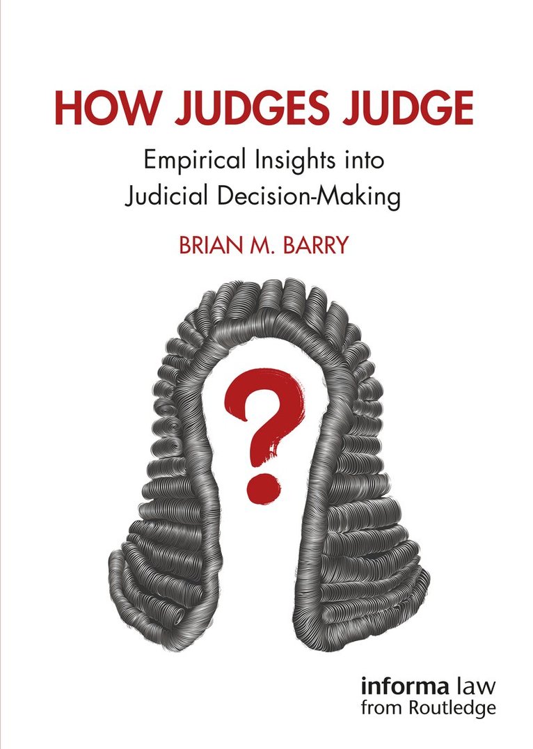 Brian M. Barry - How Judges Judge, Häftad. Tillgänglighet: Lägg i varukorg