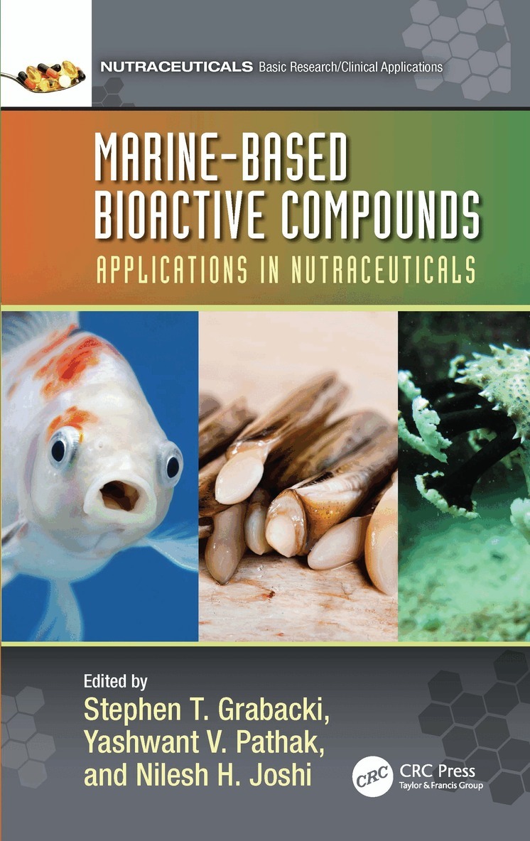 Stephen T. Grabacki, Yashwant V. Pathak, Nilesh H. Joshi - Marine-Based Bioactive Compounds, Inbunden. Tillgänglighet: Tillfälligt slut