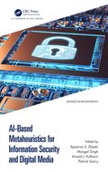 AI-Based Metaheuristics for Information Security and Digital Media