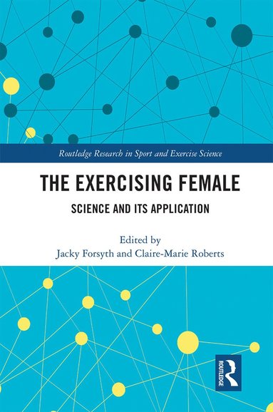 Exercising Female av Jacky Forsyth, Claire-Marie Roberts