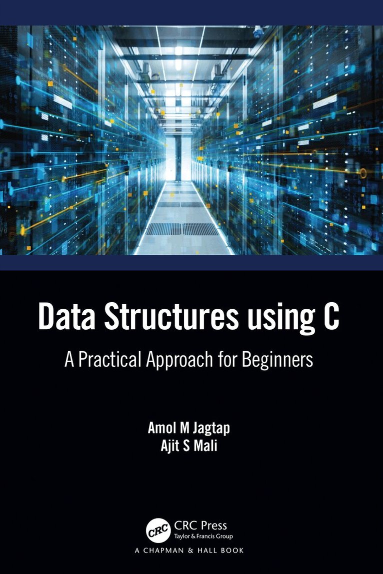 Amol M. Jagtap, Ajit S. Mali - Data Structures using C, Inbunden. Tillgänglighet: Lägg i varukorg