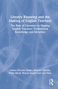Literary Knowing and the Making of English Teachers