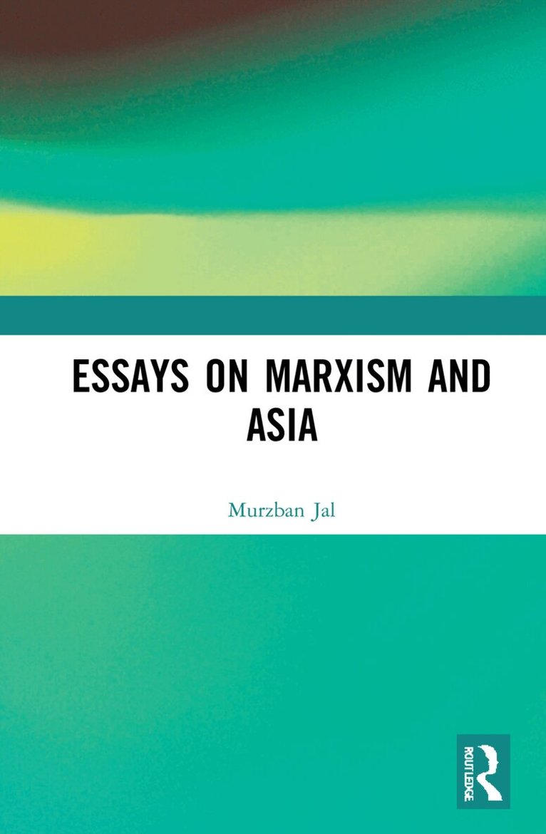 Murzban Jal - Essays on Marxism and Asia, Inbunden. Tillgänglighet: Lägg i varukorg