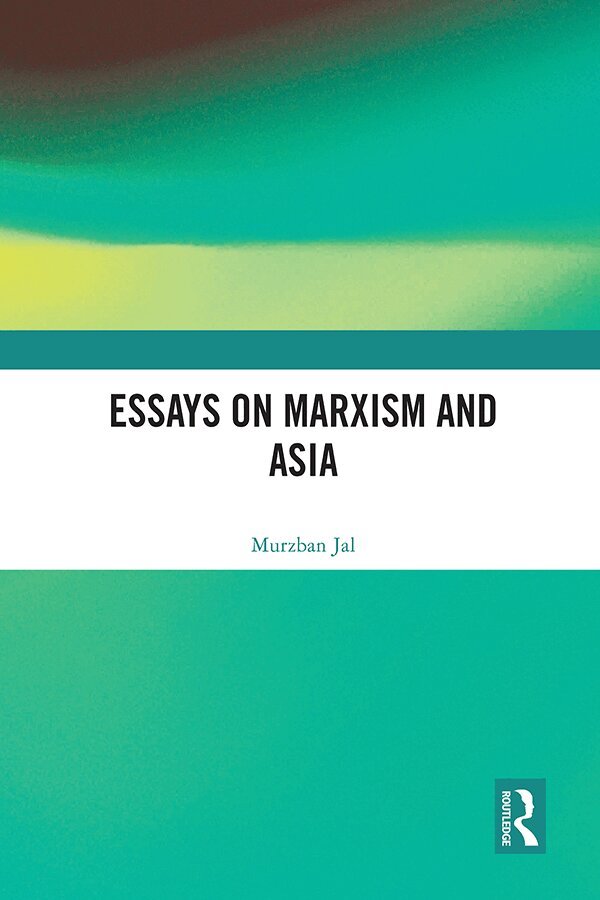 Murzban Jal - Essays on Marxism and Asia, Häftad. Tillgänglighet: Lägg i varukorg