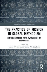 Practice of Mission in Global Methodism