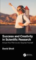 Success and Creativity in Scientific Research