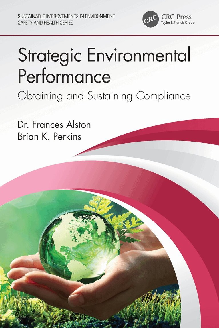 Frances Alston, Brian K. Perkins - Strategic Environmental Performance, Häftad