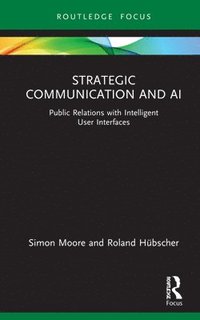 Strategic Communication and AI