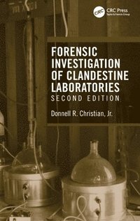 Forensic Investigation of Clandestine Laboratories
