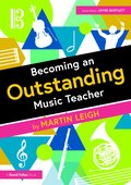 Becoming an Outstanding Music Teacher