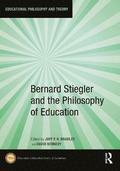 Bernard Stiegler and the Philosophy of Education