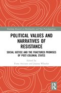Political Values and Narratives of Resistance