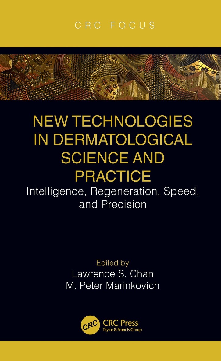 Lawrence S. Chan, M. Peter Marinkovich - New Technologies in Dermatological Science and Practice, Inbunden. Tillgänglighet: Lägg i varukorg