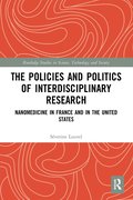 Policies and Politics of Interdisciplinary Research