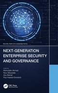 Next-Generation Enterprise Security and Governance