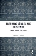 Eberhard Jngel and Existence