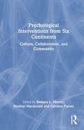 Psychological Interventions from Six Continents