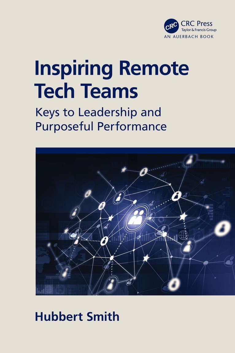 Hubbert Smith - Inspiring Remote Tech Teams, Häftad