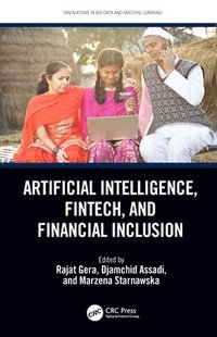 Artificial Intelligence, Fintech, and Financial Inclusion