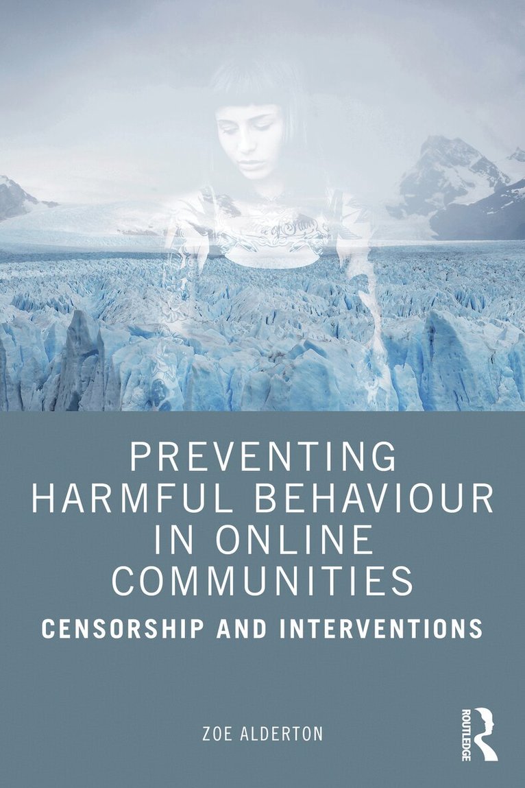 Zoe Alderton - Preventing Harmful Behaviour in Online Communities, Häftad. Tillgänglighet: Lägg i varukorg