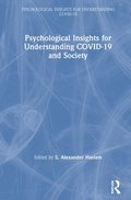 Psychological Insights for Understanding COVID-19 and Society