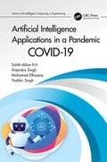 Artificial Intelligence Applications in a Pandemic