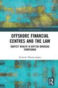 Offshore Financial Centres and the Law