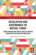 Regulation and Governance of Mutual Funds
