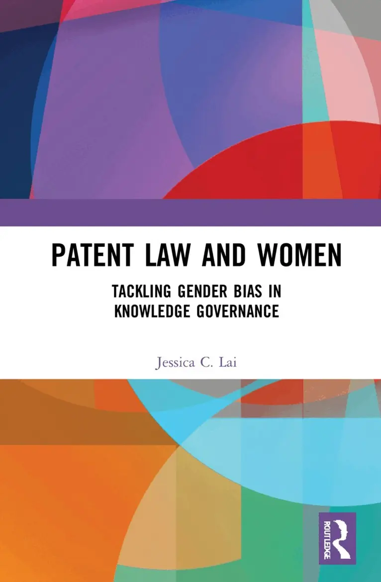 Jessica Lai - Patent Law and Women, Inbunden. Tillgänglighet: Lägg i varukorg