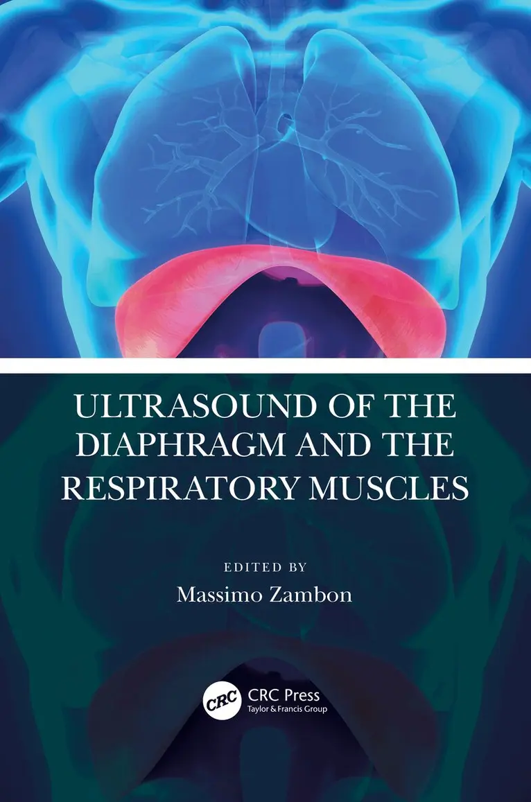 Massimo Zambon - Ultrasound of the Diaphragm and the Respiratory Muscles, Inbunden. Tillgänglighet: Lägg i varukorg