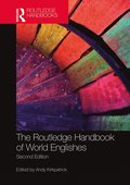 Routledge Handbook of World Englishes