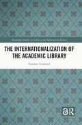 Internationalization of the Academic Library