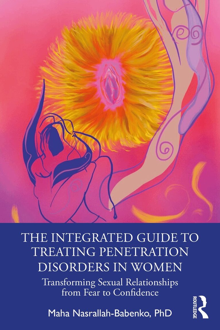Integrated Guide to Treating Penetration Disorders in Women