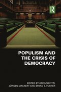 Populism and the Crisis of Democracy