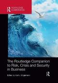 The Routledge Companion to Risk, Crisis and Security in Business
