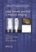 Dose, Benefit, and Risk in Medical Imaging