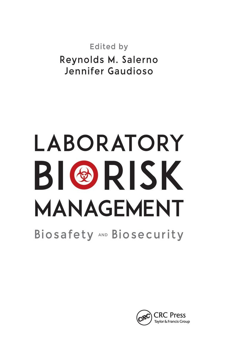 Reynolds M. Salerno, Jennifer Gaudioso - Laboratory Biorisk Management, Häftad. Tillgänglighet: Lägg i varukorg