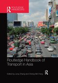 Routledge Handbook of Transport in Asia