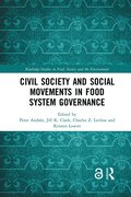 Civil Society and Social Movements in Food System Governance